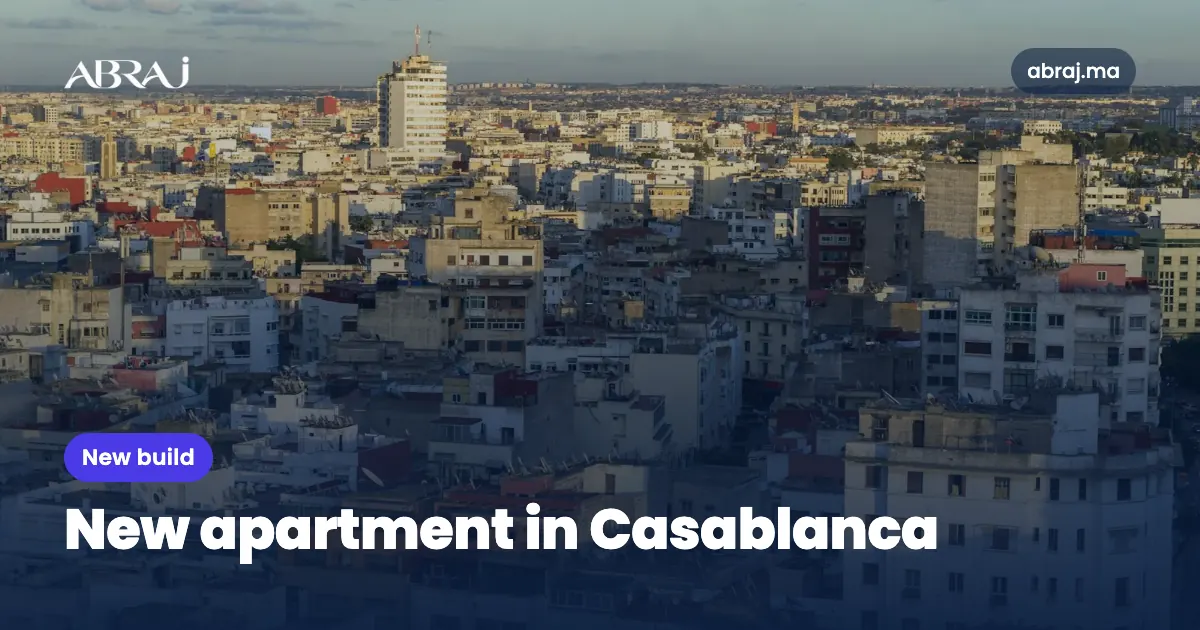 Buying a new apartment in Casablanca in 2026: districts, prices and steps