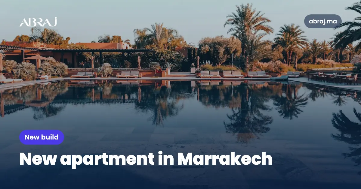 Buying a new apartment in Marrakech in 2026: districts, prices and steps