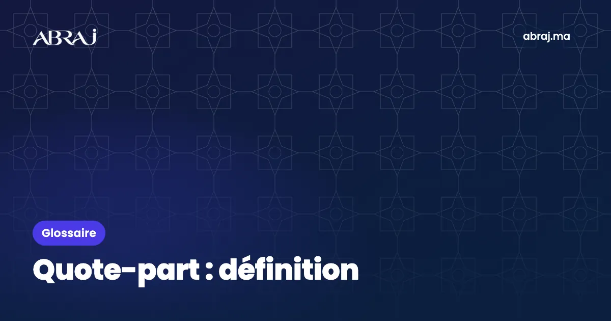 Quote-part : définition, exemple et points de vigilance