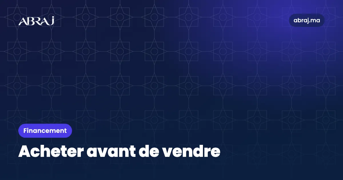 Acheter avant de vendre : les solutions de transition