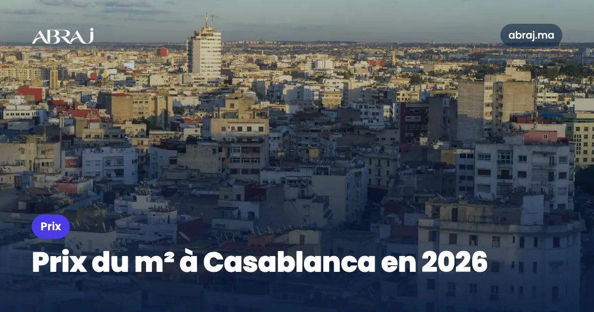 Prix du m² à Casablanca par quartier en 2026