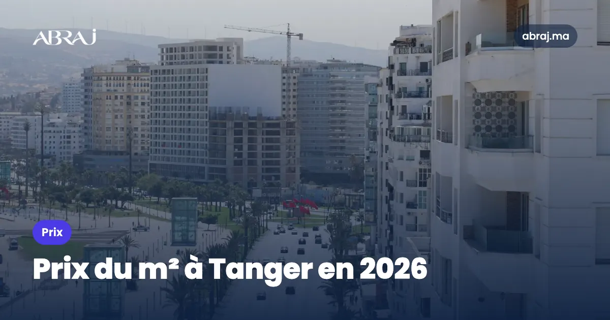 Prix du m² à Tanger par quartier en 2026