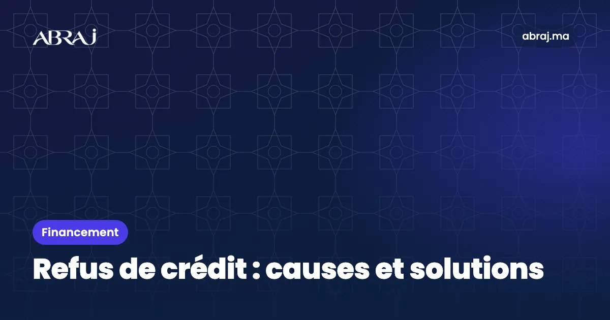 Refus de crédit immobilier : causes fréquentes et solutions