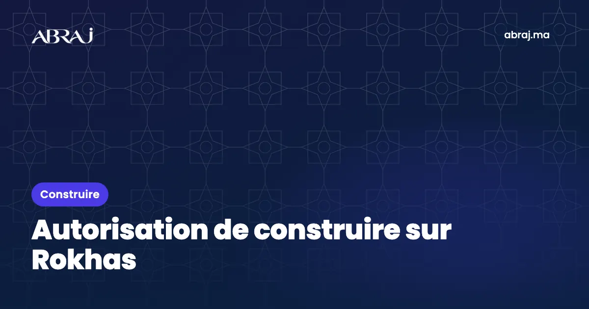 Demander son autorisation de construire en ligne sur Rokhas : mode d’emploi