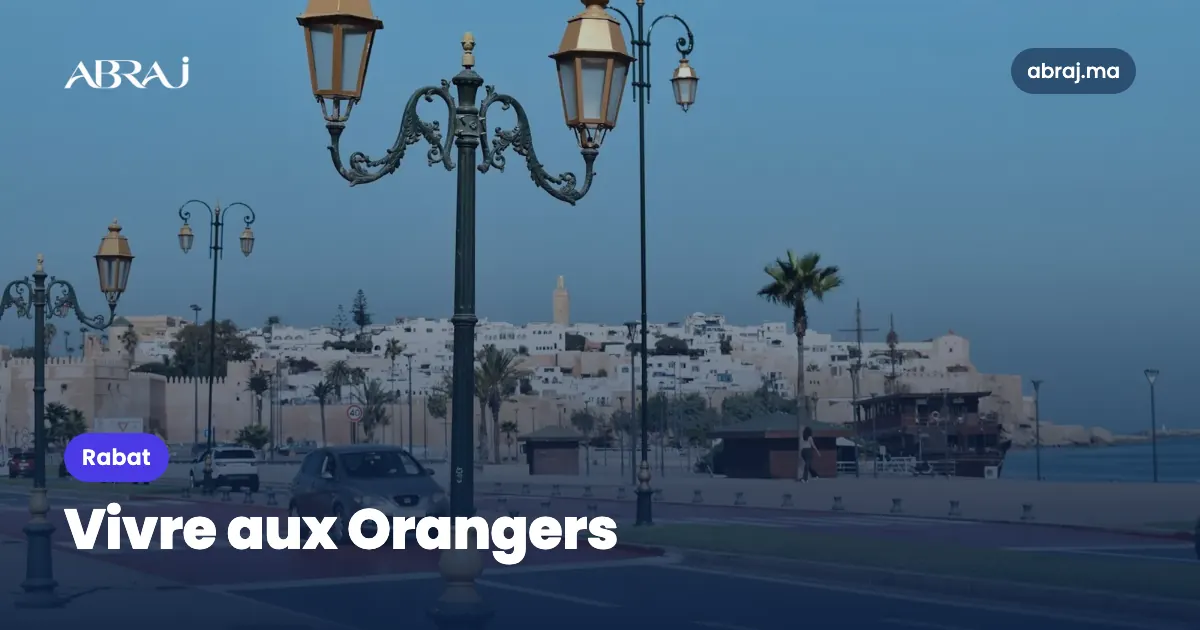 Vivre aux Orangers (Rabat) : le guide du quartier