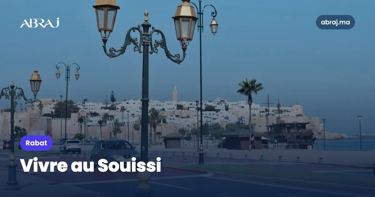 Vivre au Souissi (Rabat) : le guide du quartier